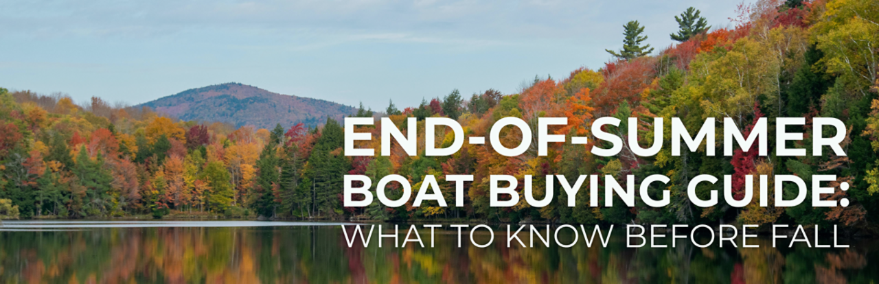End-of-Summer Boat Buying Guide Hero