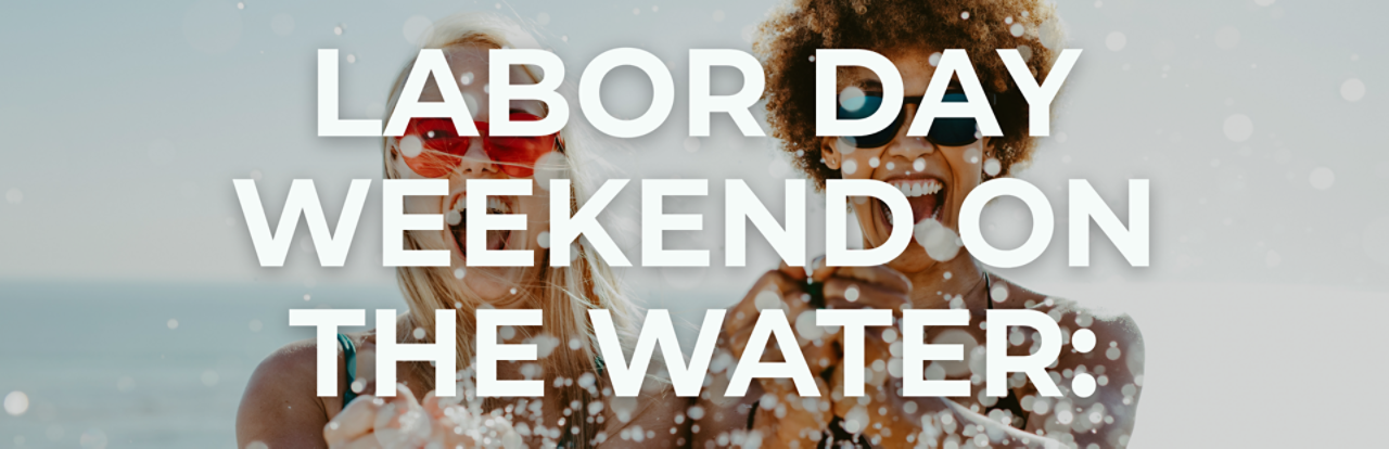 Labor Day Weekend Hero